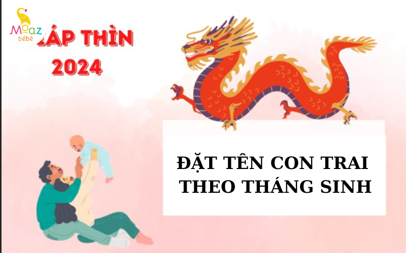 Gợi ý đặt tên bé theo tháng sinh mang lại may mắn, tài lộc