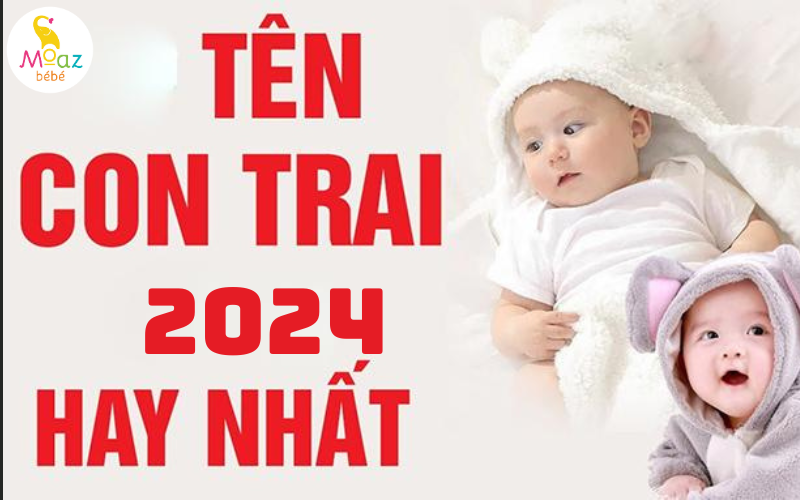 Gợi ý các tên hay, ý nghĩa cho bé trai 2024 