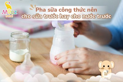 pha sữa công thức cho nước trước hay sữa trước