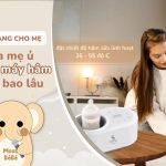 sữa mẹ ủ trong máy hâm được bao lâu