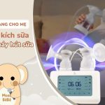 kích sữa bằng máy hút sữa