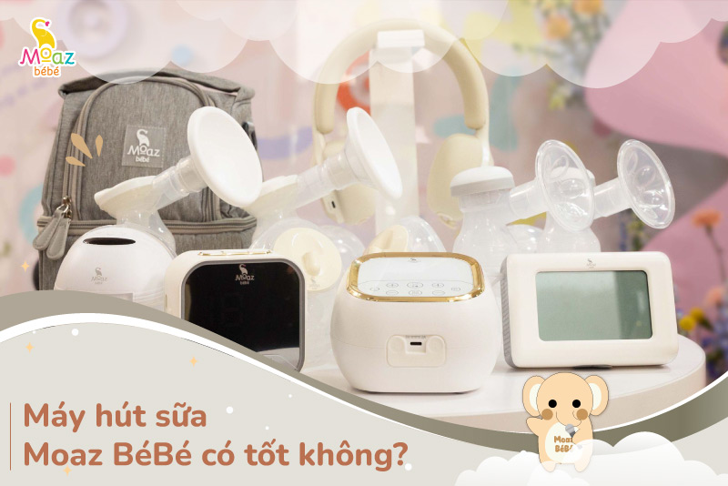 máy hút sữa moaz bebe có tốt không