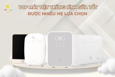 máy tiệt trùng bình sữa loại nào tốt