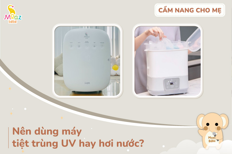 nên mua máy tiệt trùng uv hay hơi nước