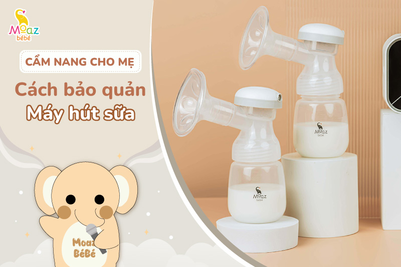 Hướng dẫn vệ sinh máy hút sữa đúng cách