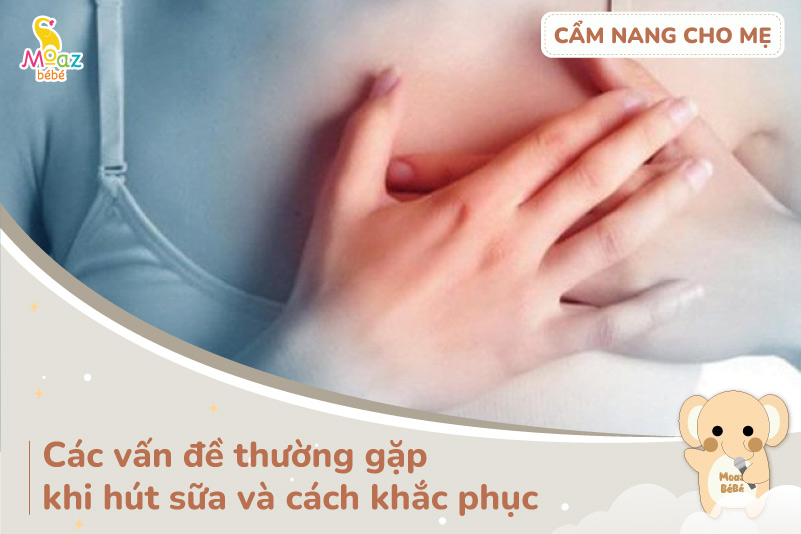 một số vấn đề thường gặp khi hút sữa