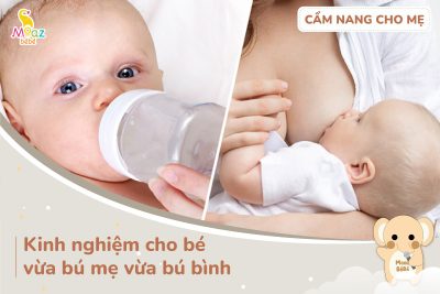 kinh nghiệm cho bé vừa bú mẹ vừa bú bình