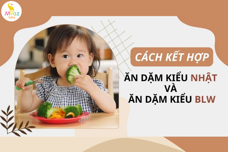 Ăn dặm kiểu Nhật kết hợp BLW có được không