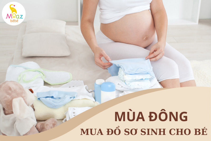 Lưu ý khi mua đồ sơ sinh cho bé mùa đông