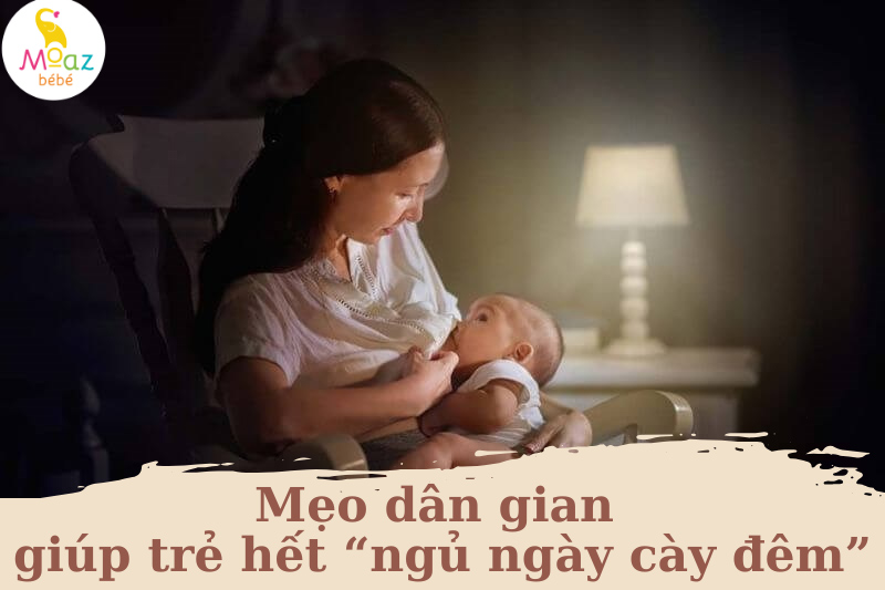 mẹo dân gian giúp bé ngủ sâu giấc vào ban đêm