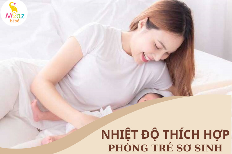 Mức nhiệt độ phòng thích hợp cho trẻ sơ sinh