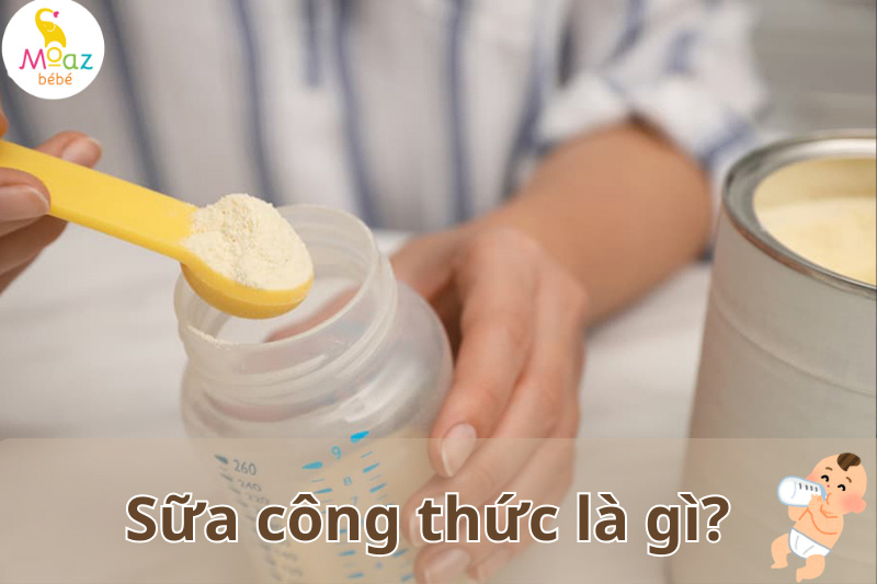 Sữa công thức là gì? 