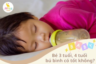 Bé 3 tuổi, 4 tuổi vẫn bú bình có tốt không?