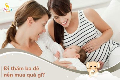 đi thăm bà đẻ nên mua gì