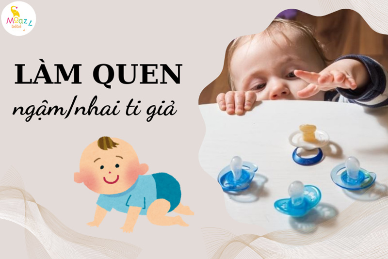 cho bé làm quen với ti giả