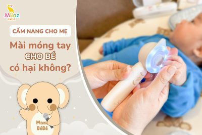 mài móng tay cho bé có hại không