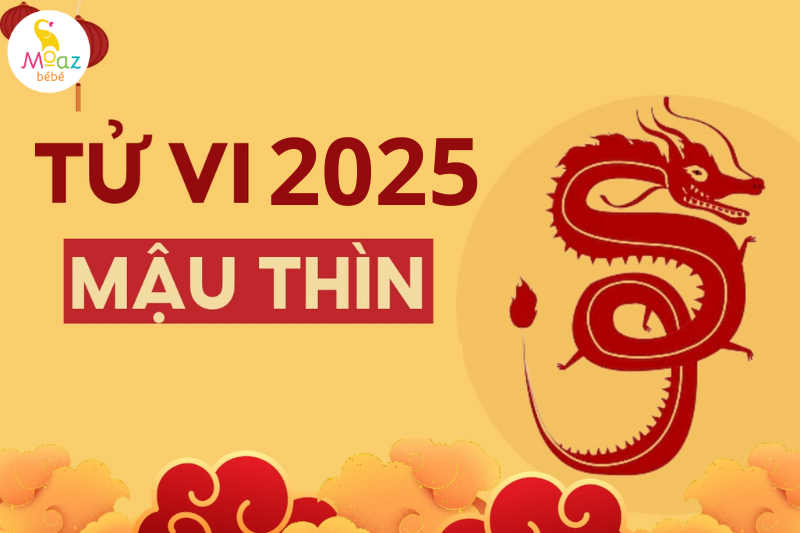 Bố mẹ tuổi Mậu Thìn sinh con năm 2025 có tốt không?