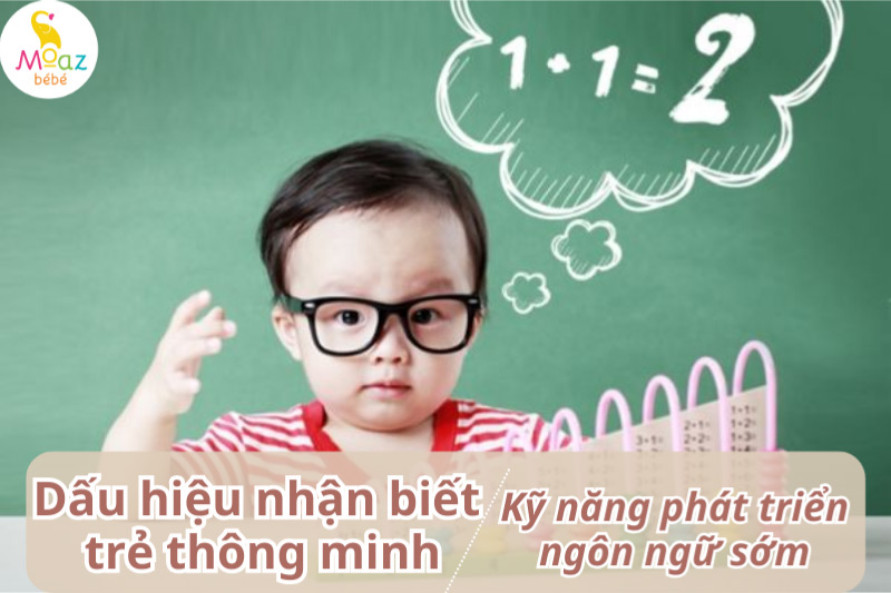 7 dấu hiệu nhận biết trẻ thông minh