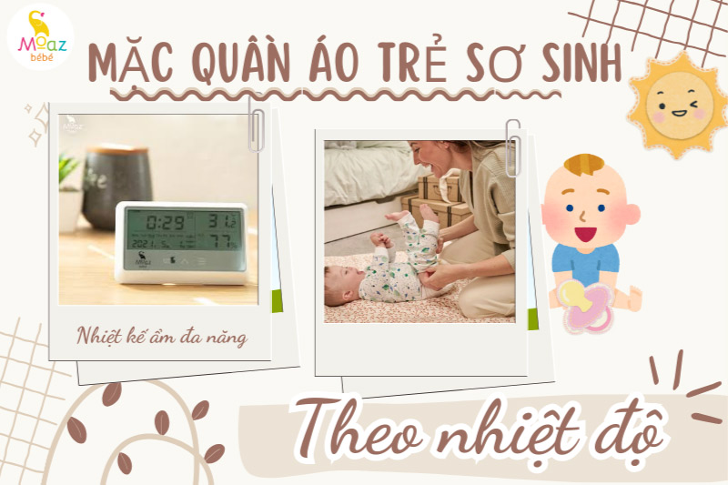 Nguyên tắc mặc quần áo cho trẻ sơ sinh theo nhiệt độ