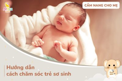 những mẹo chăm sóc trẻ sơ sinh