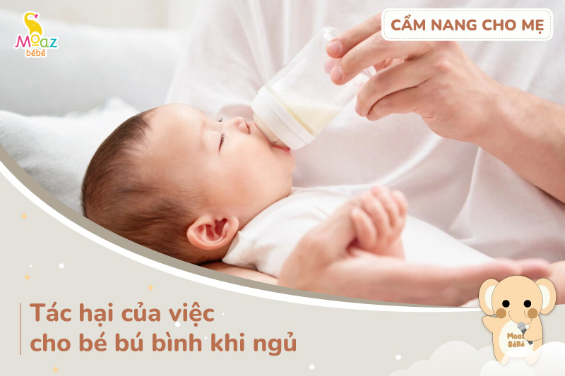 tác hại của việc cho trẻ bú bình khi ngủ