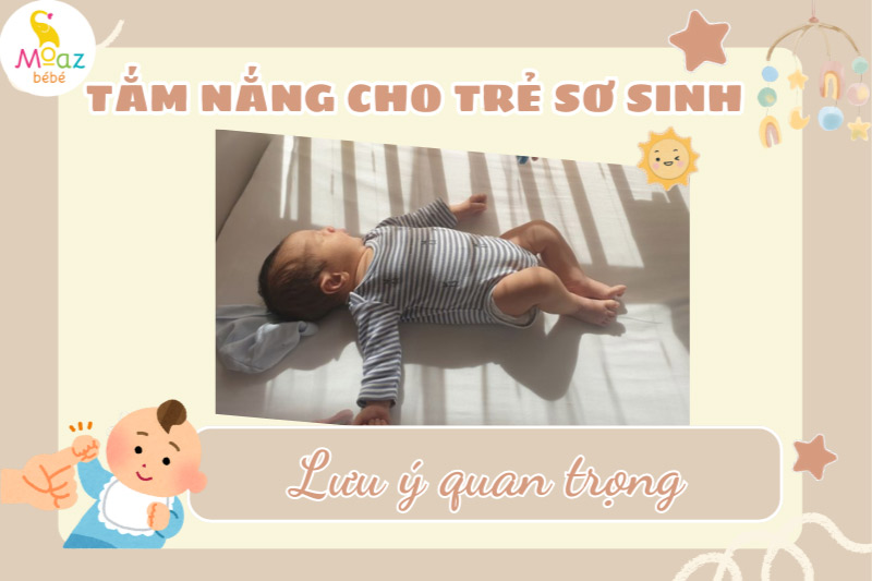 Một số lưu ý khi tắm nắng cho trẻ sơ sinh