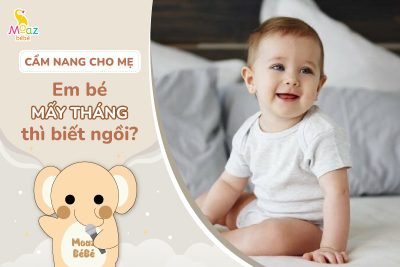 Trẻ mấy tháng biết ngồi vững?