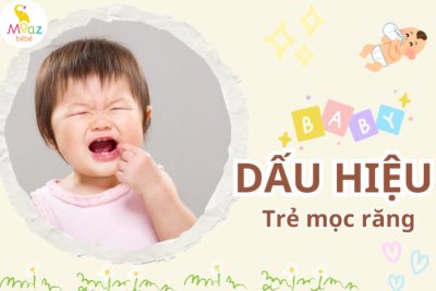 Dấu hiệu dễ nhận biết trẻ mọc răng 