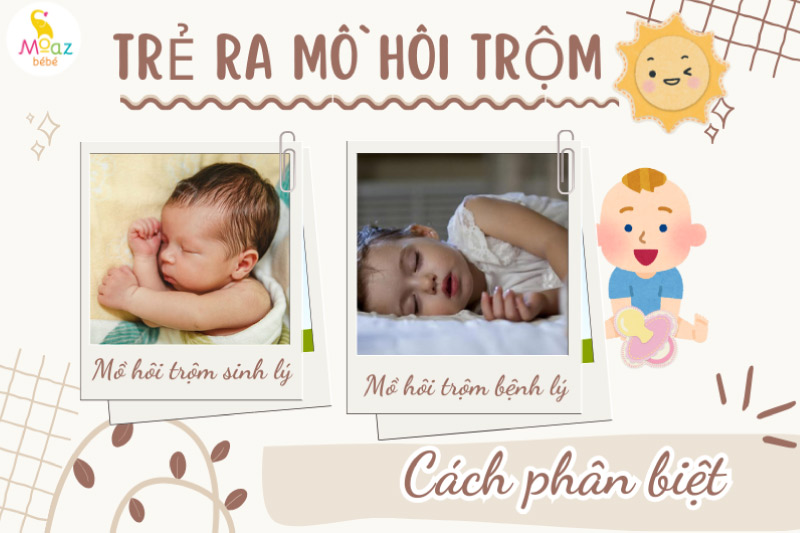 Phân loại mồ hôi trộm ở trẻ