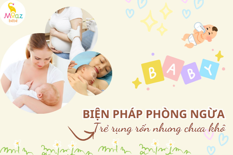 Biện pháp phòng ngừa nhiễm trùng rốn ở trẻ sơ sinh