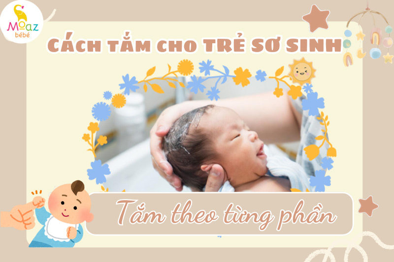 cách tắm từng phần cho trẻ sơ sinh