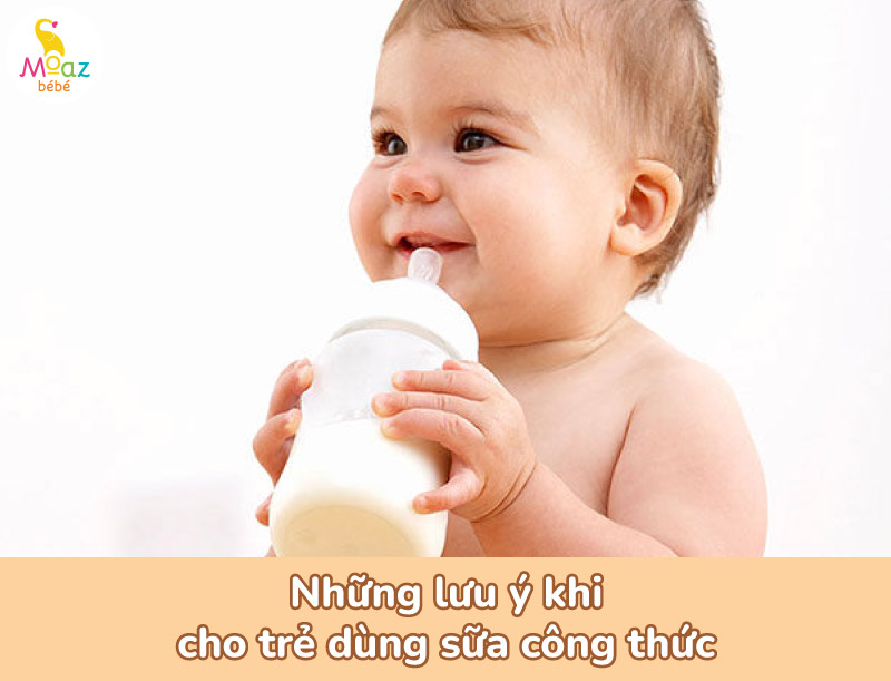 Những lưu ý khi cho trẻ dùng sữa công thức