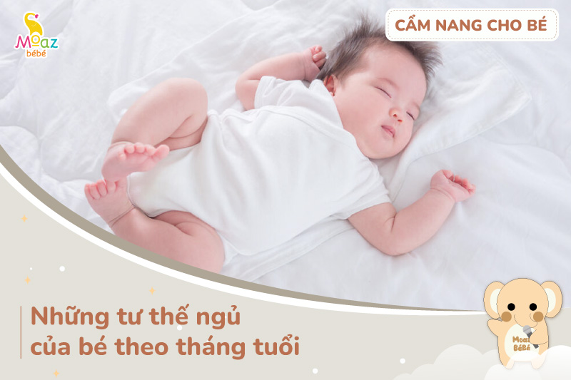 tư the ngủ của trẻ sơ sinh theo tháng