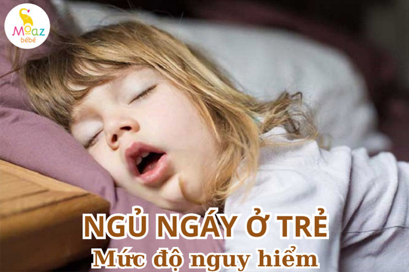 Trẻ ngủ ngáy bệnh lý nguy hiểm như thế nào? 