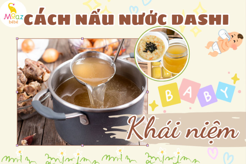 Nước dashi cho bé là gì?