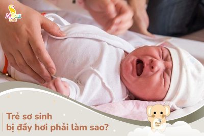 Trẻ sơ sinh bị đầy hơi phải làm sao