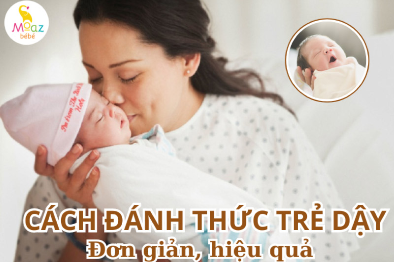 Cách đánh thức trẻ sơ sinh dậy bú hiệu quả