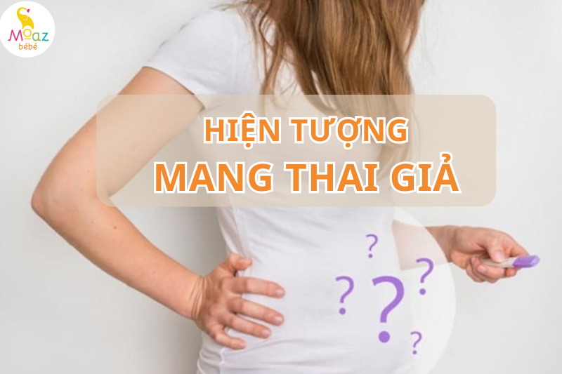 Hiện tượng mang thai giả là gì?