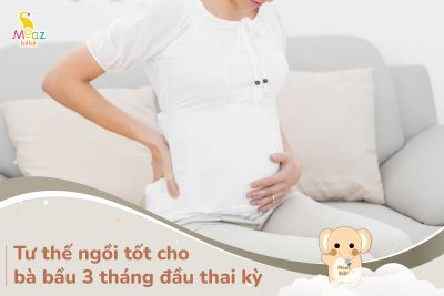 Tư thế ngồi tốt cho bà bầu 3 tháng đầu thai kỳ