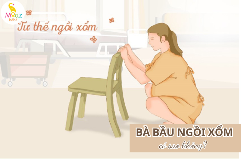 Bà bầu ngồi xổm có sao không?