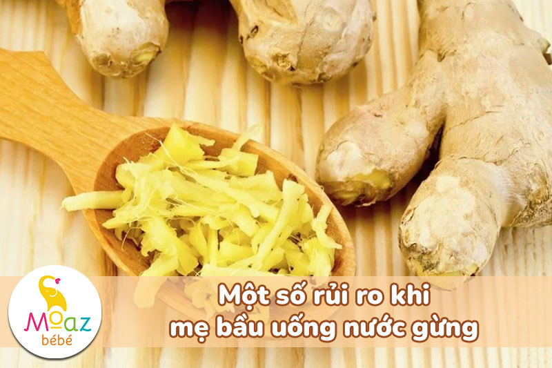 rủi ro khi mẹ bầu uống nước gừng