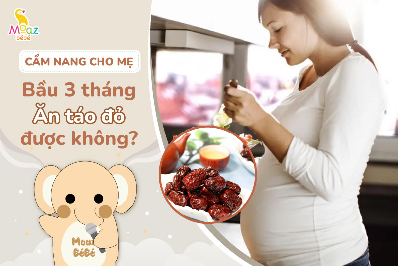 Bầu 3 tháng đầu ăn táo đỏ khô được không?