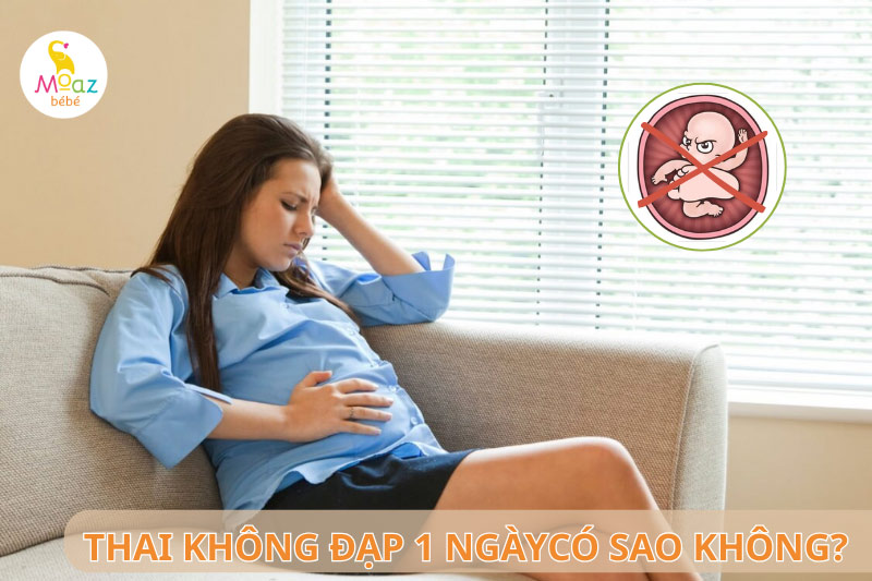 thai nhi không đạp 1 ngày có sao không
