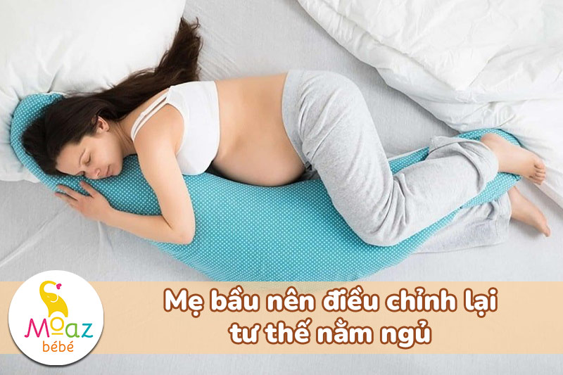 Mẹ bầu nên điều chỉnh lại tư thế nằm ngủ