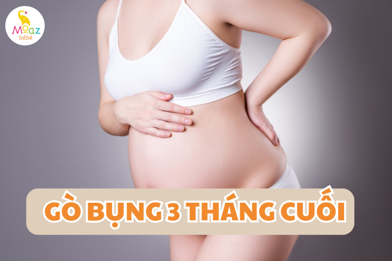 Nguyên nhân mẹ bầu gò cứng bụng khi mang thai 3 tháng cuối