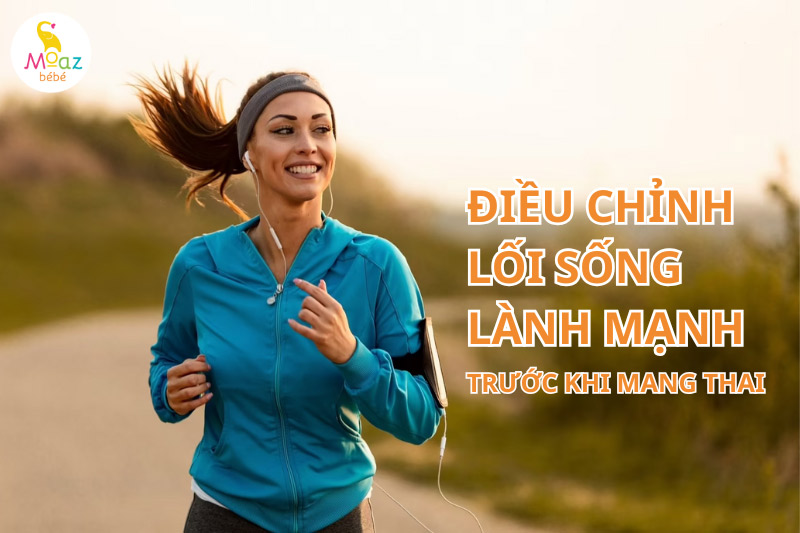 cần chuẩn bị những gì trước khi mang thai?