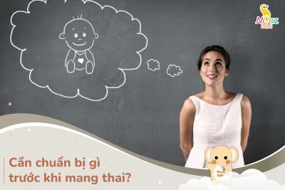 cần chuẩn bị những gì trước khi mang thai?