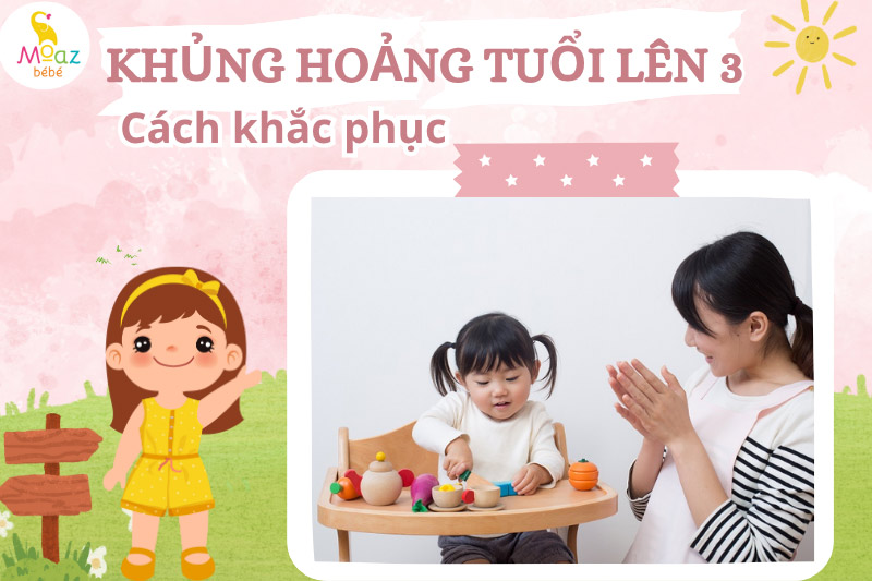 Cách khắc phục tình trạng khủng hoảng trẻ lên 3