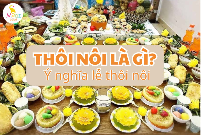 Thôi nôi là gì?