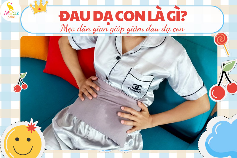 Mẹo dân gian giúp giảm đau dạ con hiệu quả